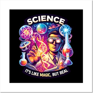 SCIENCE It's Like Magic, But Real Posters and Art